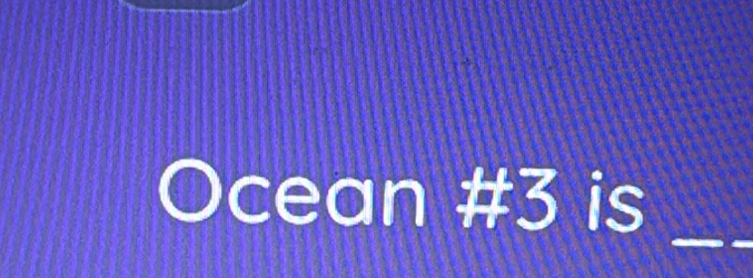 cean # 3 is