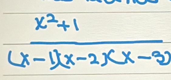  (x^2+1)/(x-1)(x-2)(x-3) 