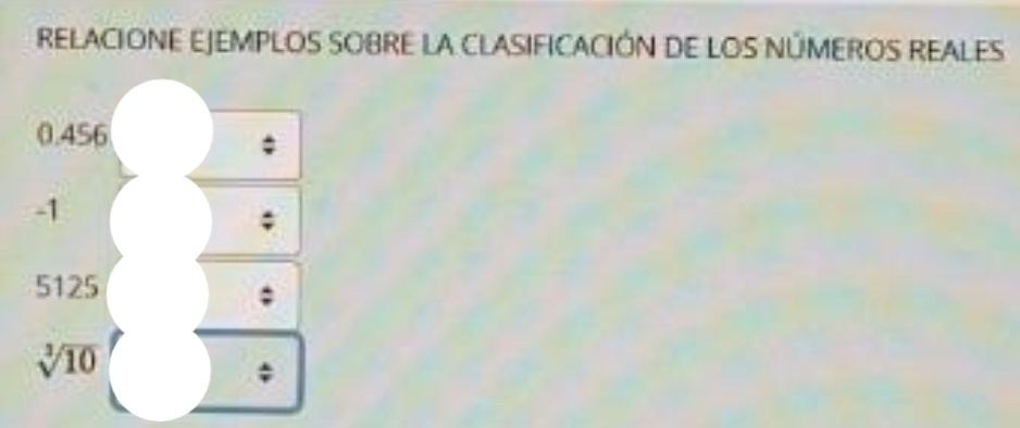 RELACIONE EJEMPLOS SOBRE LA CLASIFICACIÓN DE LOS NÚMEROS REALES