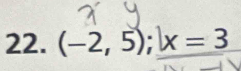 (-2,5); |x=3