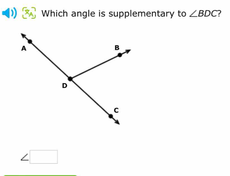 Which angle is supplementary to ∠ BDC ?