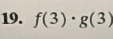 f(3)· g(3)