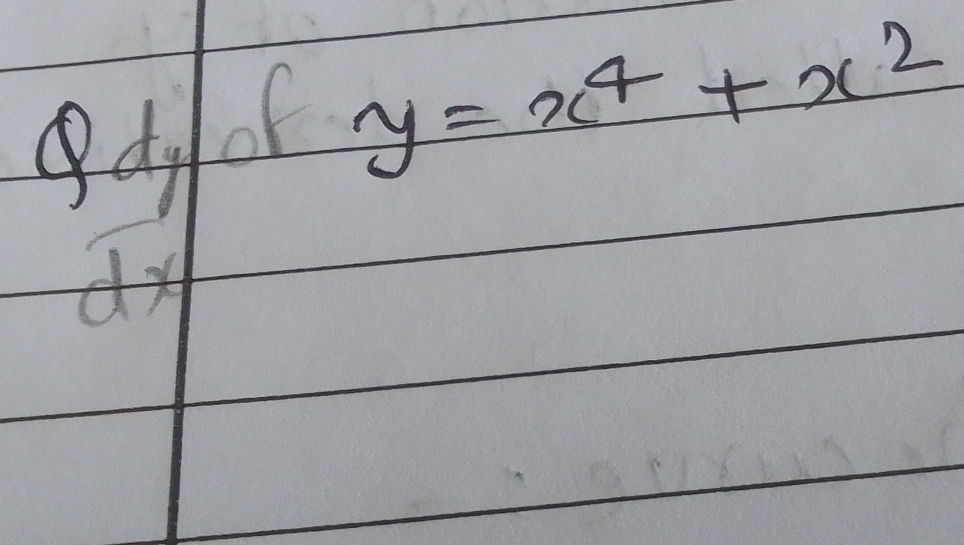 gdfet y=x^4+x^2
12
dx