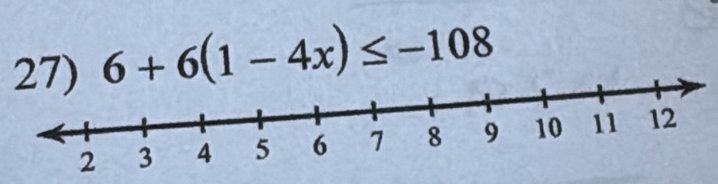 6+6(1-4x)≤ -108