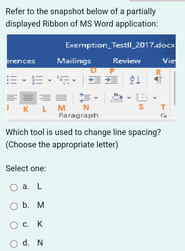 Solved: Refer to the snapshot below of a partially displayed Ribbon of ...