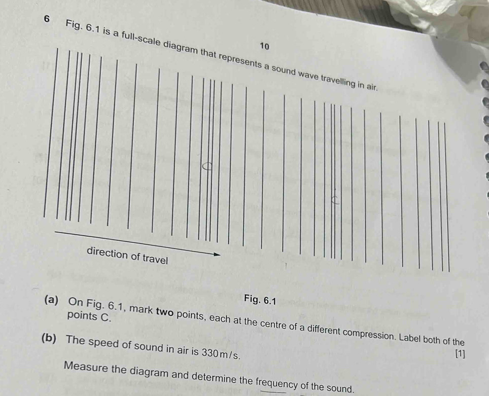 Solved: 10 6 Fig. 6.1 is a full-scale diagram that represents a sound ...