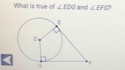 What is true of ∠ EDG and ∠ EFG 2