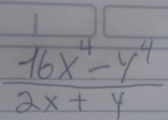  (16x^4-y^4)/2x+y 