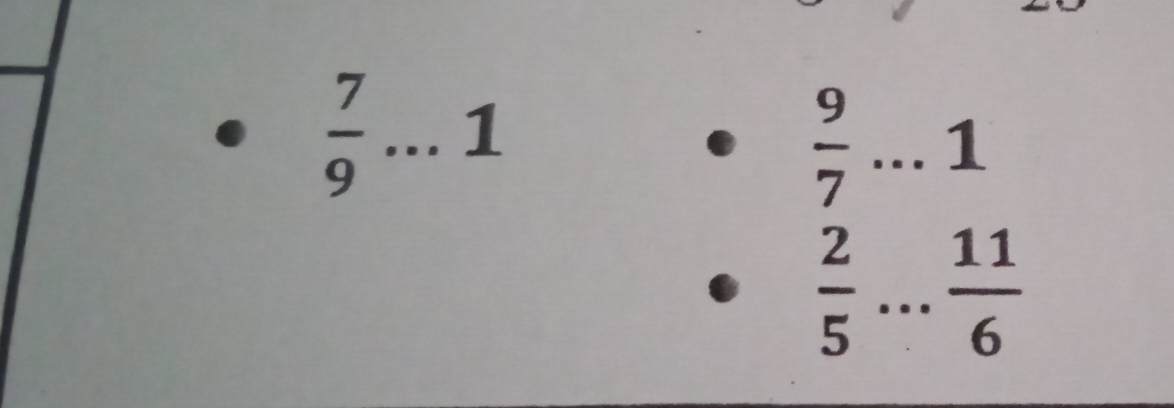  7/9 ...1
 9/7 ...1
 2/5 ... 11/6 