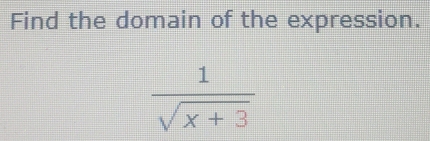 Find the domain of the expression.