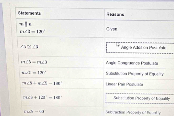 m∠ 8=60° Subtraction Property of Equality