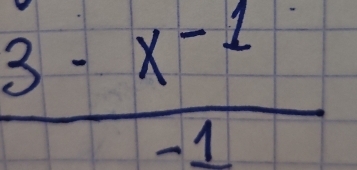  (3-x^(-1))/-1 