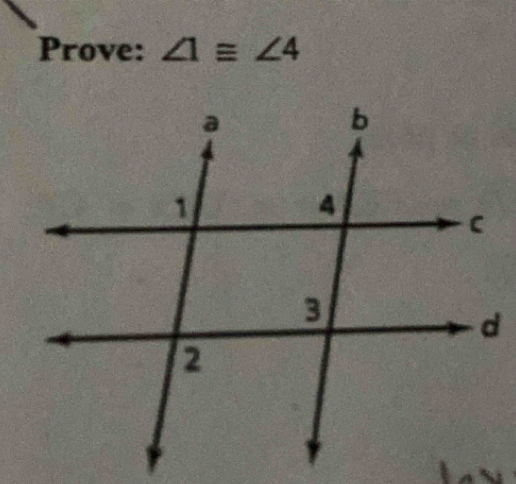 Prove: ∠ 1≌ ∠ 4