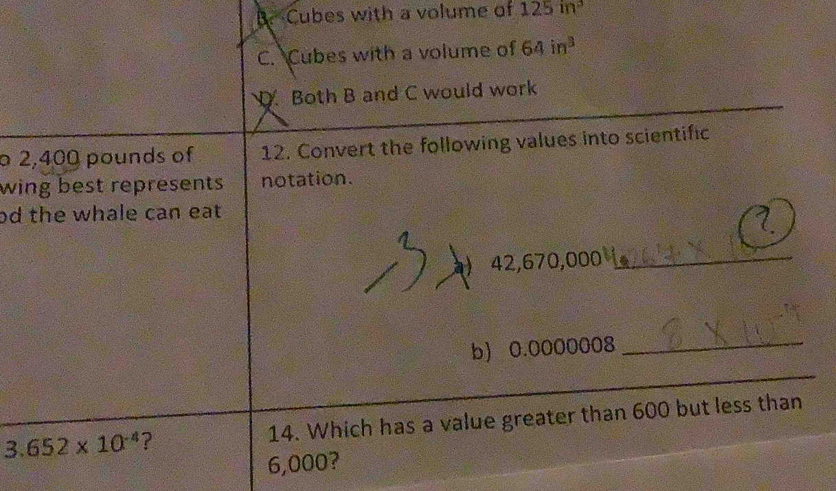 Cubes with a volume of 125in^3
o 
wi
od