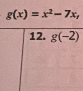 g(x)=x^2-7x,