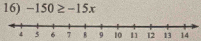 -150≥ -15x