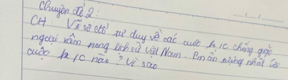 cDuyen d a 
_ 
CH Ve sD ctǒ ue duyvè cai auoo h ic chéng go_ 
ngoed wám nong Rich sù uè Nam. Dm an taing what cen 
auòo h/c nāo? Vi sao