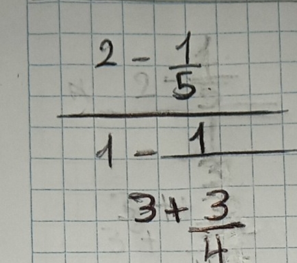 frac 2- 1/5 1-frac 13+frac 3+ 3/4 