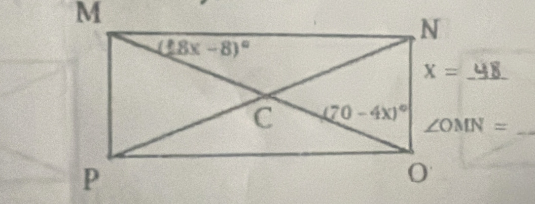 X= _
∠ OMN= _