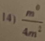  m^0/4m^2 