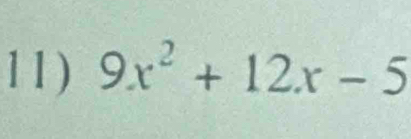 9x^2+12x-5