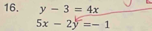 y-3=4x
5x-2y=-1