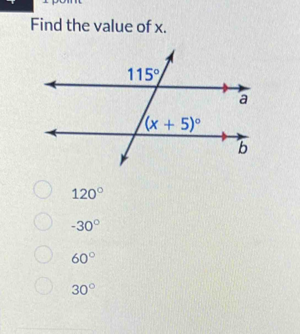 Find the value of x.
120°
-30°
60°
30°