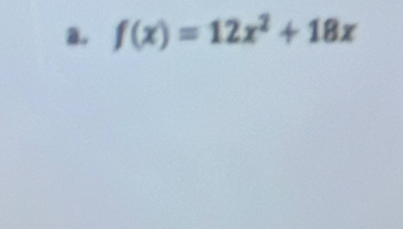 f(x)=12x^2+18x