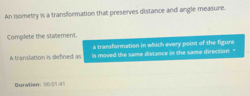 An isometry is a transformation that preserves distance and angle ...