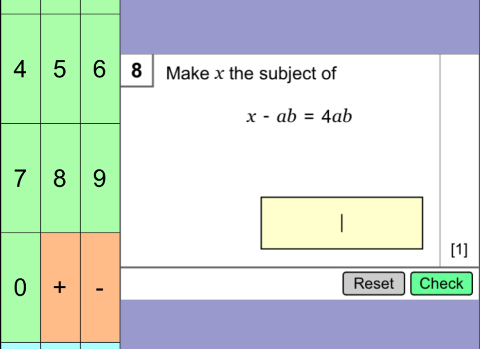 Make x the subject of
x-ab=4ab
| 
[1] 
Reset Check