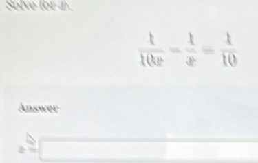 Solve for a 
Answer
x=□