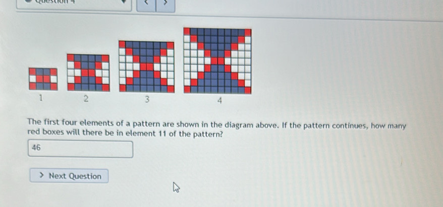 Solved: > 1 2 3 4 The first four elements of a pattern are shown in the ...