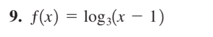 f(x)=log _3(x-1)