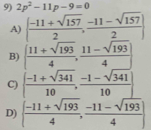 2p^2-11p-9=0
A
B
C
D)