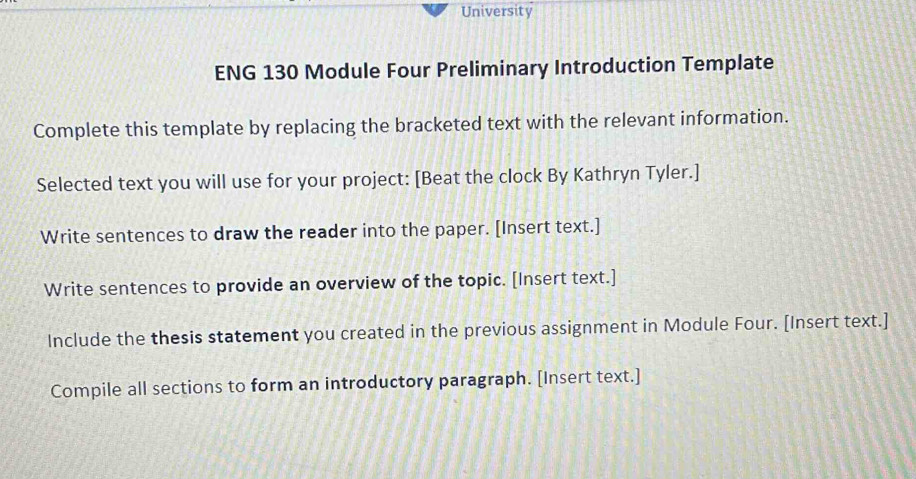 Solved: University ENG 130 Module Four Preliminary Introduction ...