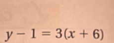 y-1=3(x+6)