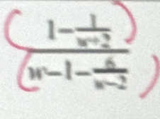 frac (1- 1/x-2 )(x-1- 4/x-2 )