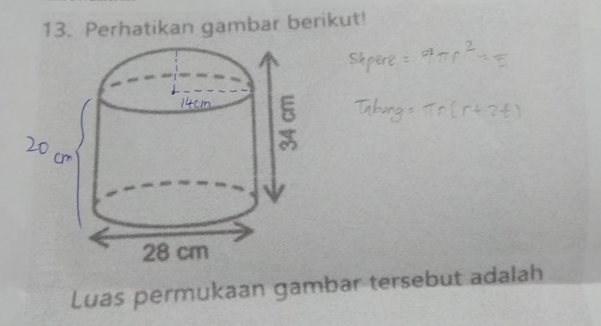 Perhatikan gambar berikut! 
Luas permukaan gambar tersebut adalah