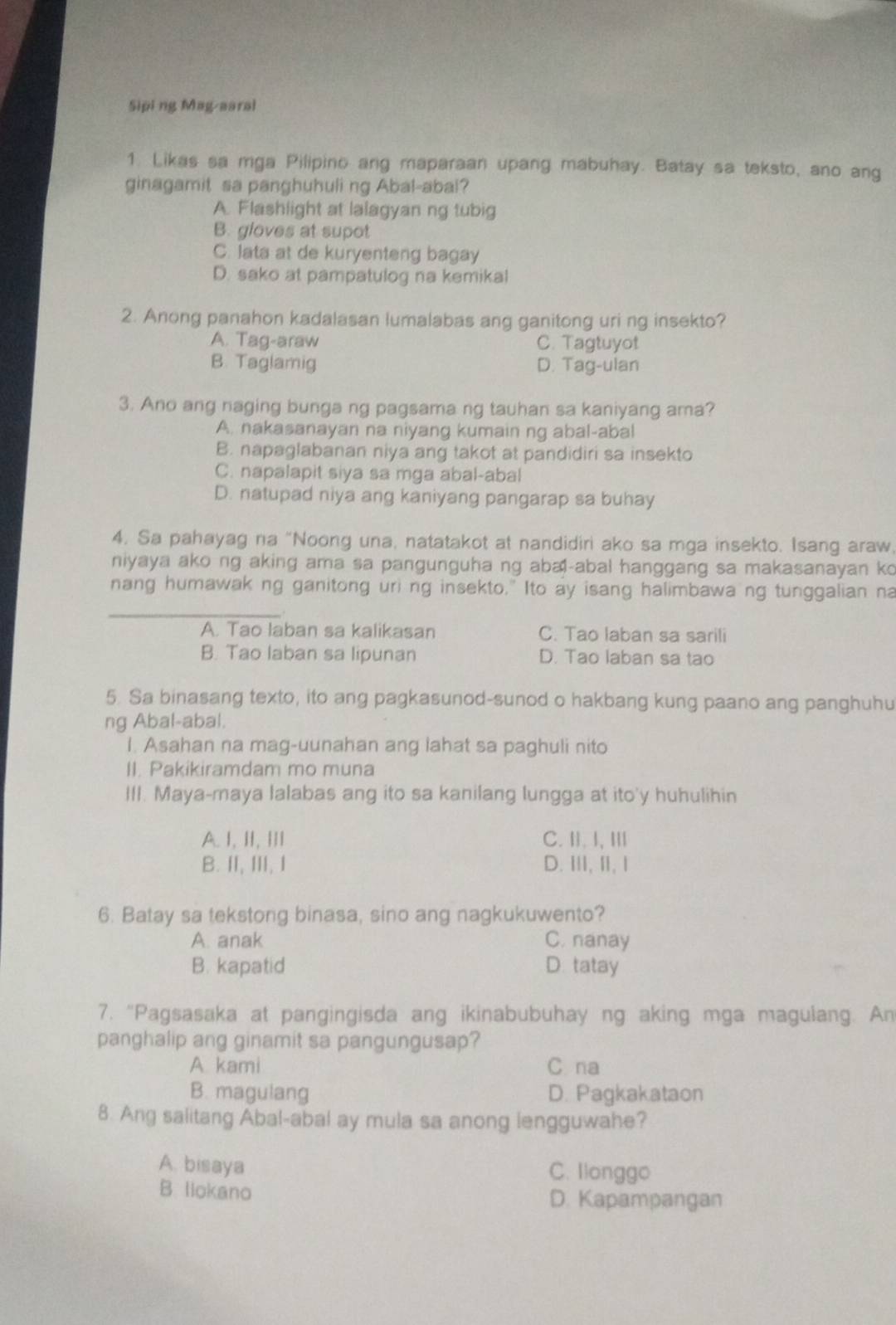 Solved: Sipi ng Mag-aaral 1 Likas sa mga Pilipino ang maparaan upang ...