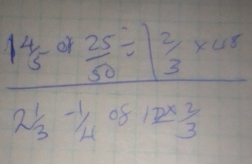 frac 1^45^2 25/50 =1 2/3 * 652 1/3 - 1/4 · 0,12*  3/5 