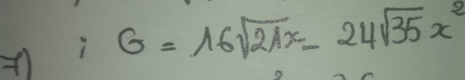 G=16sqrt(21)x-24sqrt(35)x^2