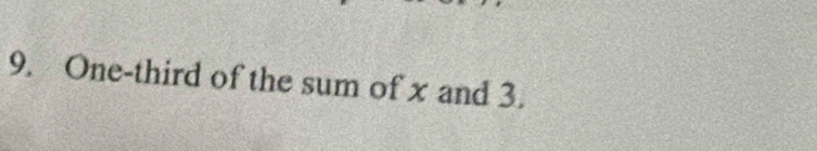 One-third of the sum of x and 3.