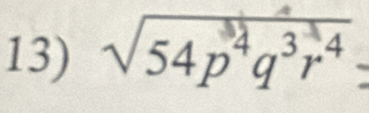 √54p³q³r⁴