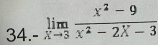 limlimits _-xto 3 (x^2-9)/x^2-2X-3 