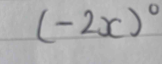 (-2x)^circ 