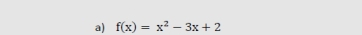 f(x)=x^2-3x+2