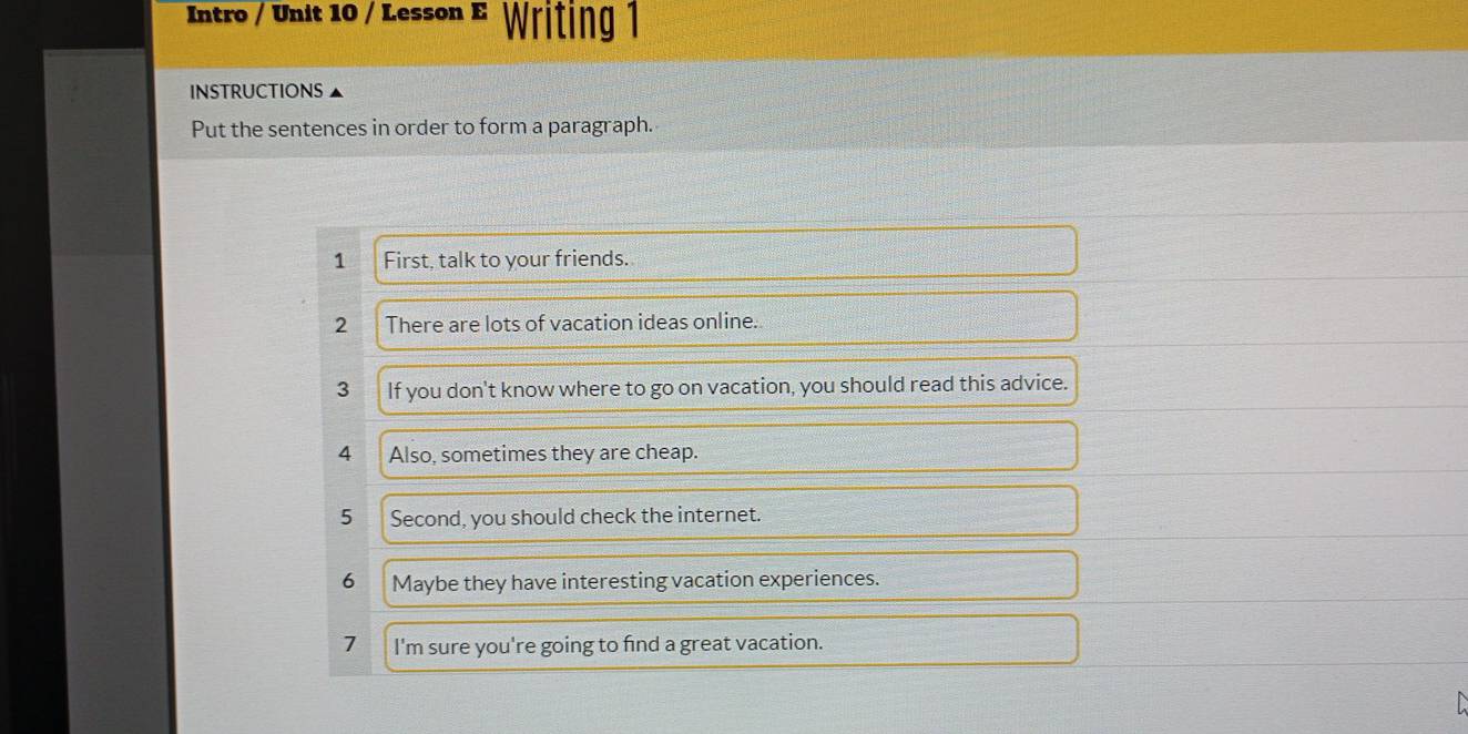 Resuelto:Intro / Unit 10 / Lesson E Writing 1 INSTRUCTIONS Put the ...