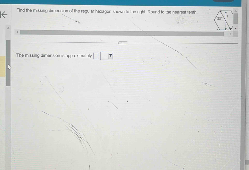Solved: Find the missing dimension of the regular hexagon shown to the ...