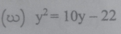 a y^2=10y-22