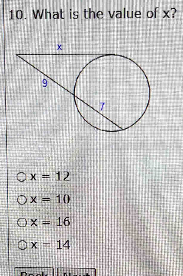 What is the value of x?
x=12
x=10
x=16
x=14